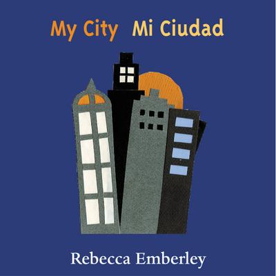 My City/ Mi Ciudad