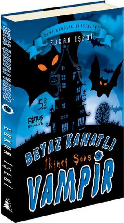 Beyaz Kanatli Vampir 3 - Ikinci Sans