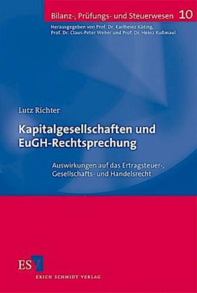 Kapitalgesellschaften und EuGH-Rechtsprechung