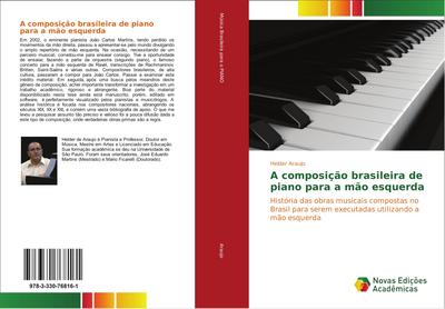 A composição brasileira de piano para a mão esquerda