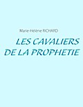 Les Cavaliers de la Prophétie