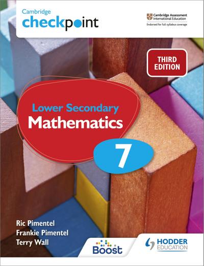 Cambridge Checkpoint Lower Secondary Mathematics Student’s Book 7