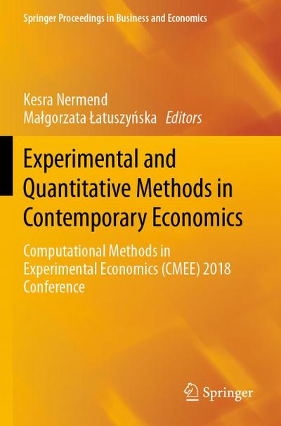 Experimental and Quantitative Methods in Contemporary Economics