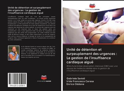 Unité de détention et surpeuplement des urgences : La gestion de l’insuffisance cardiaque aiguë