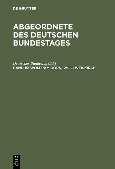 Wolfram Dorn, Willi Weiskirch