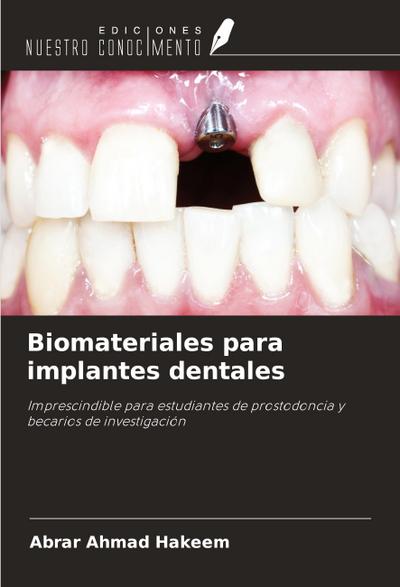 Biomateriales para implantes dentales