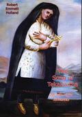 Song of Tekakwitha, the Lily of the Mohawks