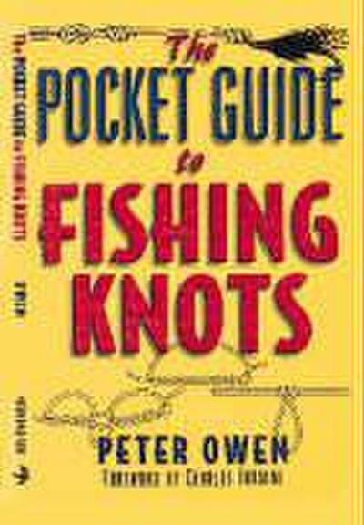 The Pocket Guide to Fishing Knots
