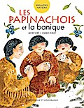 Les Papinachois et la banique
