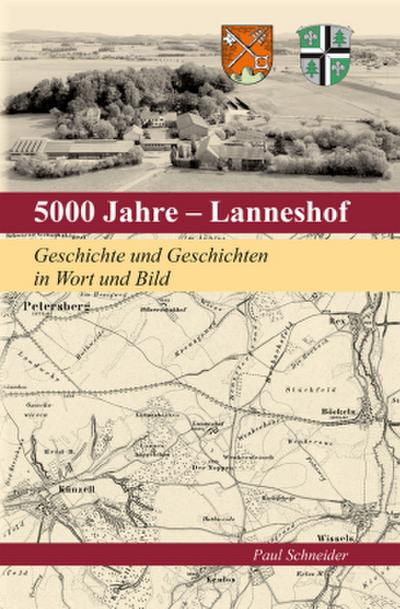 5000 Jahre - Lanneshof