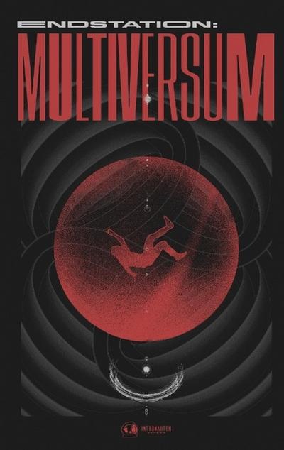 Endstation: Multiversum