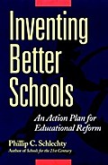 Inventing Better Schools