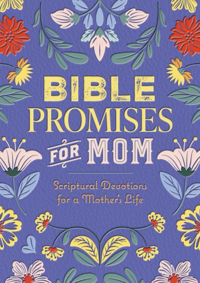 Bible Promises for Mom