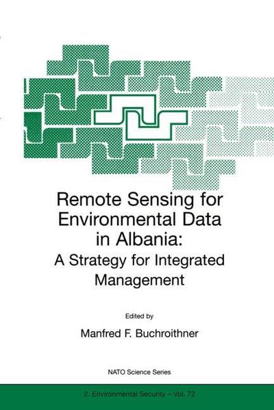Remote Sensing for Environmental Data in Albania: A Strategy for Integrated Management