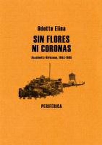 Sin flores ni coronas