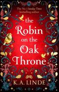 The Robin on the Oak Throne