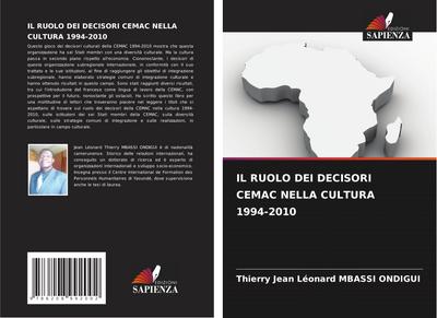 Il Ruolo Dei Decisori Cemac Nella Cultura 1994-2010