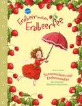 Erdbeerinchen Erdbeerfee - Sonnenschein und Erdbee