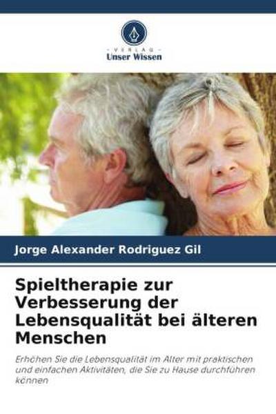 Spieltherapie zur Verbesserung der Lebensqualität bei älteren Menschen