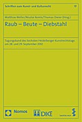 Raub - Beute - Diebsthal