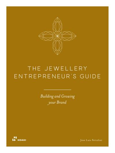 The Jewellery Entrepreneur’s Guide