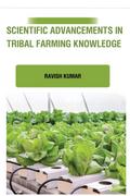Scientific Advancements in Tribal Farming Knowledge