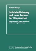 Individualisierung und neue Formen der Kooperation
