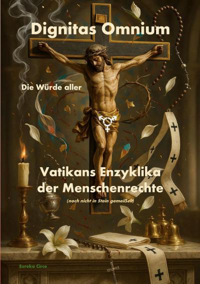 DIGNITAS OMNIUM - Die Würde aller