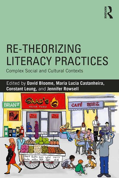 Re-theorizing Literacy Practices