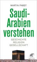 Saudi-Arabien verstehen