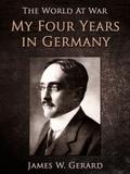 My Four Years in Germany