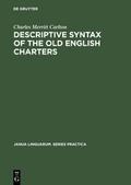 Descriptive syntax of the old English charters
