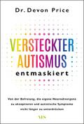 Versteckter Autismus entmaskiert