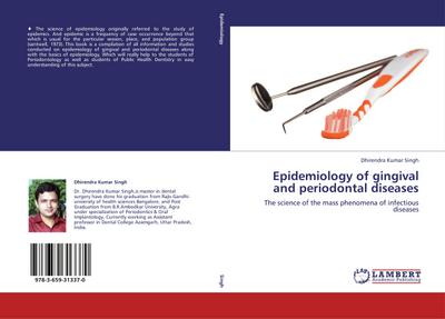 Epidemiology of gingival and periodontal diseases