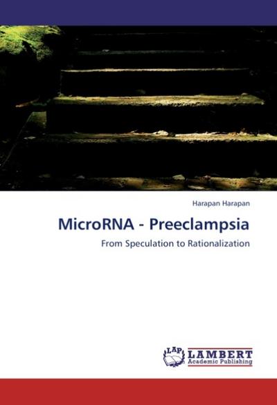 MicroRNA - Preeclampsia