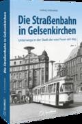 Die Straßenbahn in Gelsenkirchen