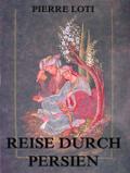 Reise durch Persien