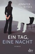 Ein Tag, eine Nacht: Roman