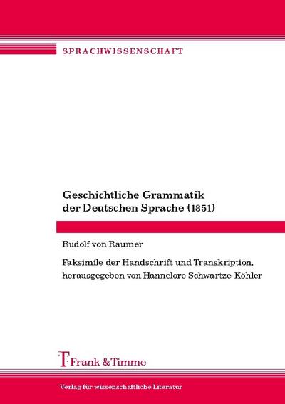 Geschichtliche Grammatik der Deutschen Sprache (1851)