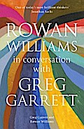 Rowan Williams in Conversation