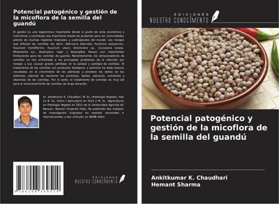 Potencial patogénico y gestión de la micoflora de la semilla del guandú