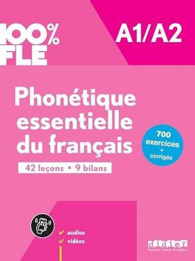 100% FLE - Phonétique essentielle du français - A1/A2