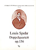 Doppelquartett op.136für 2 Streichquartette