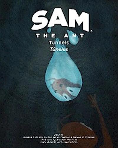Sam the Ant - Tunnels