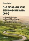 Das Biographische Eignungs-Interview (B-E-I)
