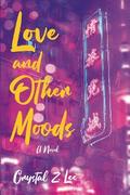 Love and Other Moods