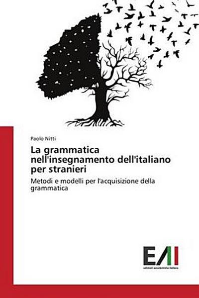 La grammatica nell’insegnamento dell’italiano per stranieri