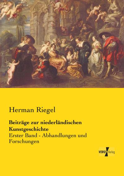 Beiträge zur niederländischen Kunstgeschichte