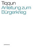 Anleitung zum Bürgerkrieg (laika theorie)