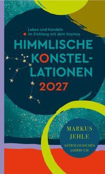 Himmlische Konstellationen 2027